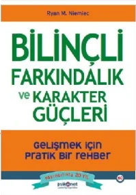 Bilinçli Farkındalık ve Karakter Güçleri