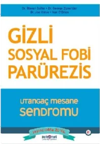 Gizli Sosyal Fobi Parürezis / Utangaç Mesane Sendromu