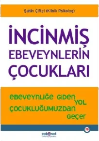 İncinmiş Ebeveynlerin Çocukları