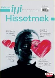 Psikonet İyi Hissetmek - Nisan/Mayıs 2021 - 1.SAYI