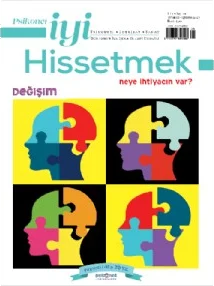 Psikonet İyi Hissetmek - Temmuz-Ağustos 2023 - 14. Sayı -Değişim