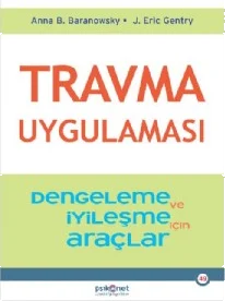 Travma Uygulaması/ Stabilizasyon ve İyileşme için Araçlar