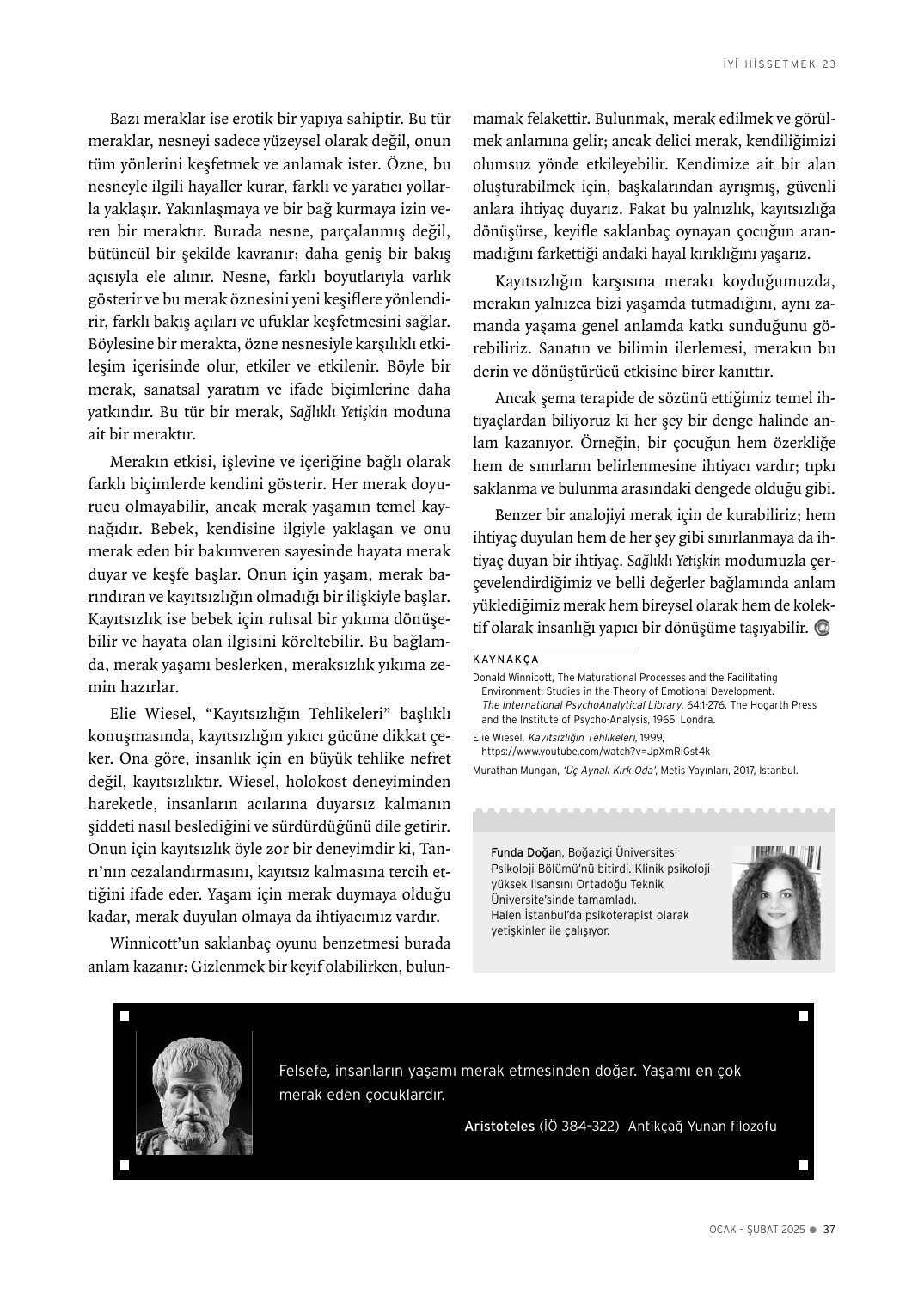 Psikonet İyi Hissetmek Dergisi / Ocak-Şubat / 23. Sayı - Merak – Merakın Halleri · s. 37