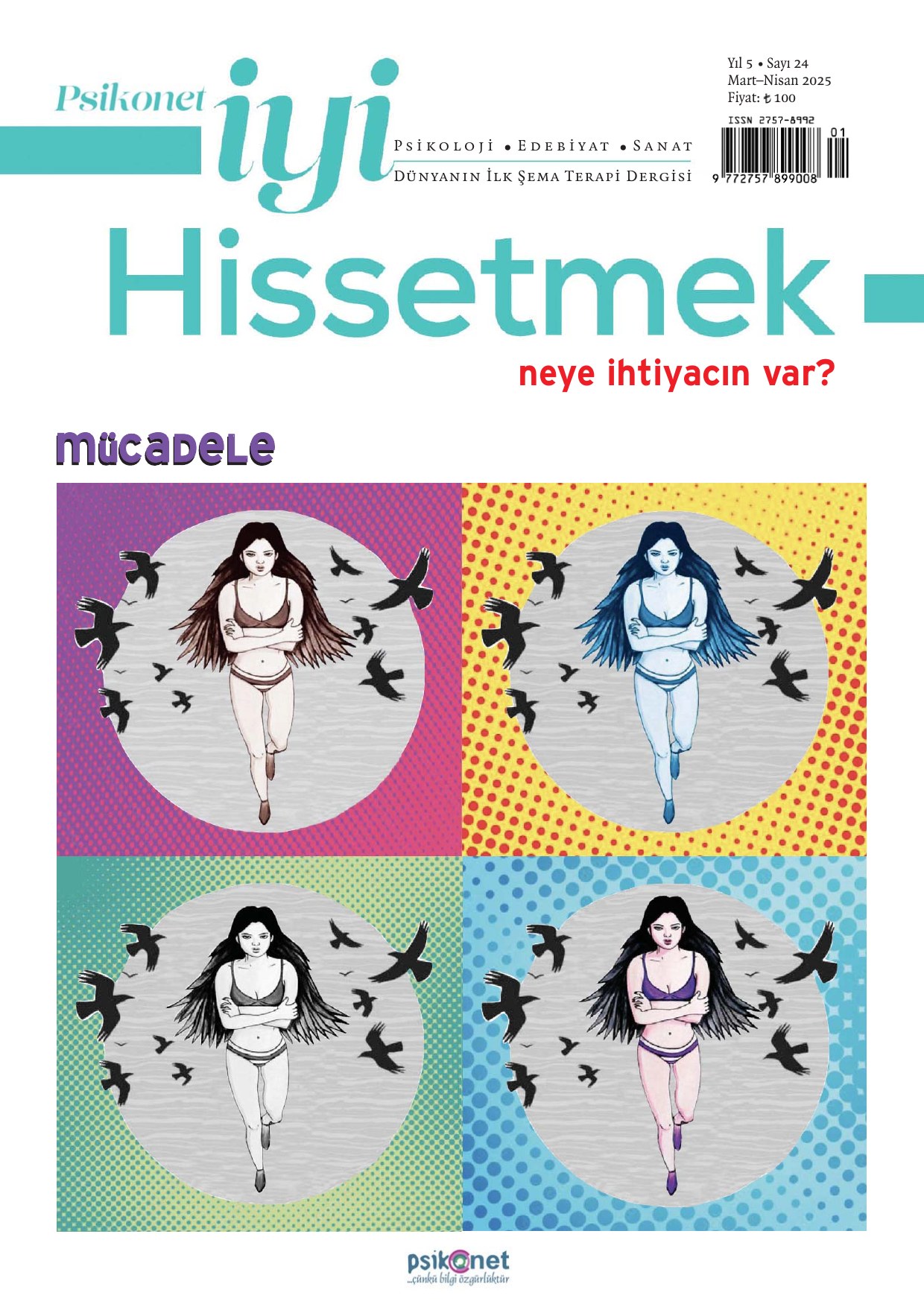 Psikonet İyi Hissetmek Dergisi / Mart - Nisan / 24. Sayı - Mücadele