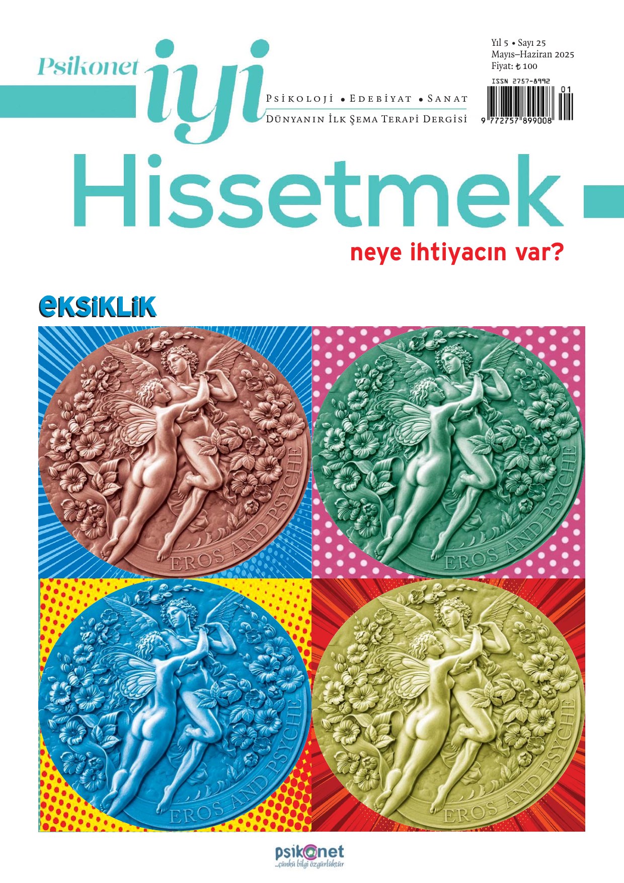 Psikonet İyi Hissetmek Dergisi / Mayıs - Haziran / 25. Sayı - Eksiklik
