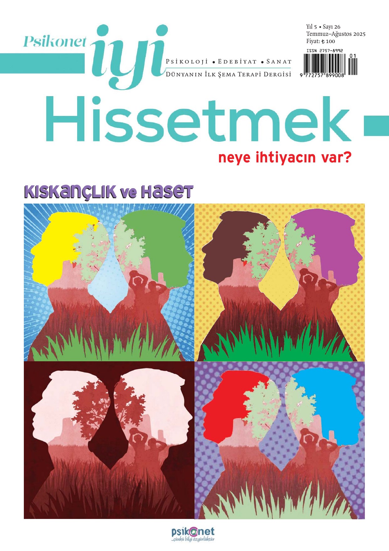Psikonet İyi Hissetmek Dergisi / Temmuz-Ağustos / 26. Sayı - Kıskançlık ve Haset