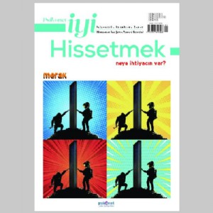 Psikonet İyi Hissetmek Dergisi / Ocak-Şubat / 23. Sayı - Merak