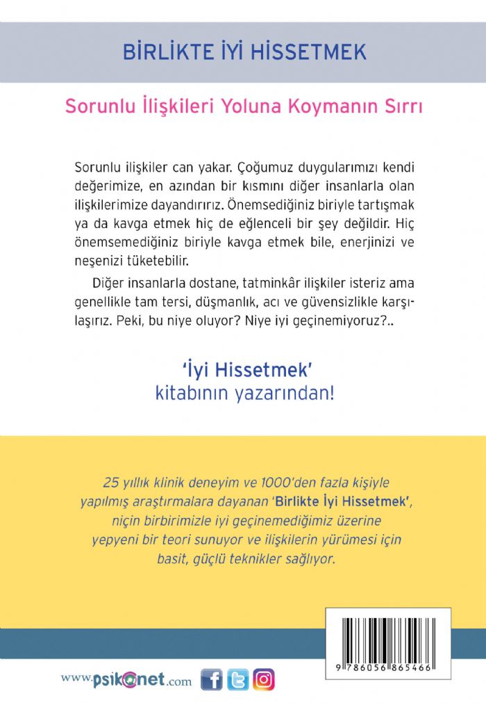 Birlikte İyi Hissetmek Sorunlu İlişkileri Yoluna Koymanın Sırrı – Görsel 1