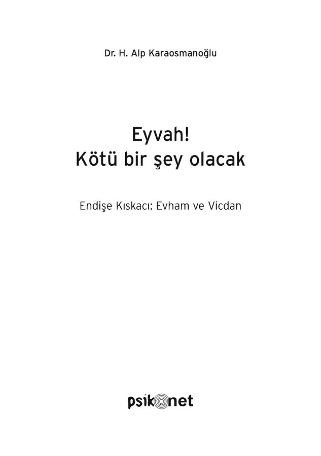 Eyvah! Kötü Bir Şey Olacak – Görsel 3