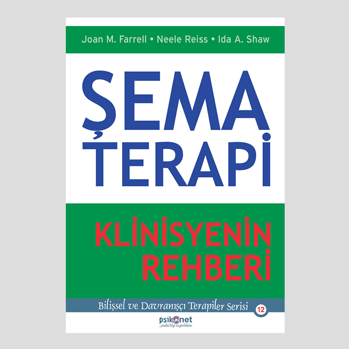 Şema Terapi Klinisyenin Rehberi
